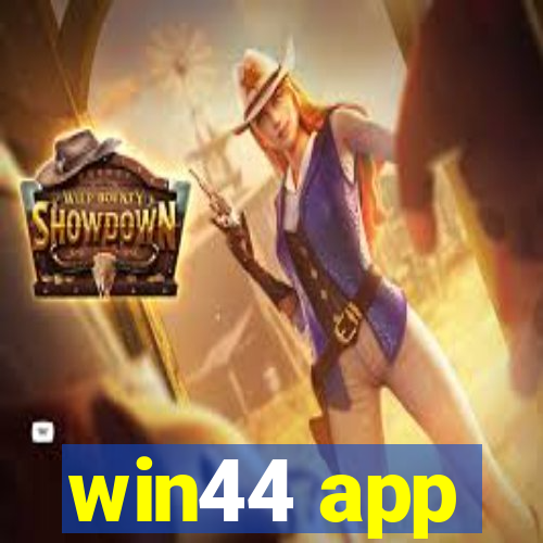 win44 app